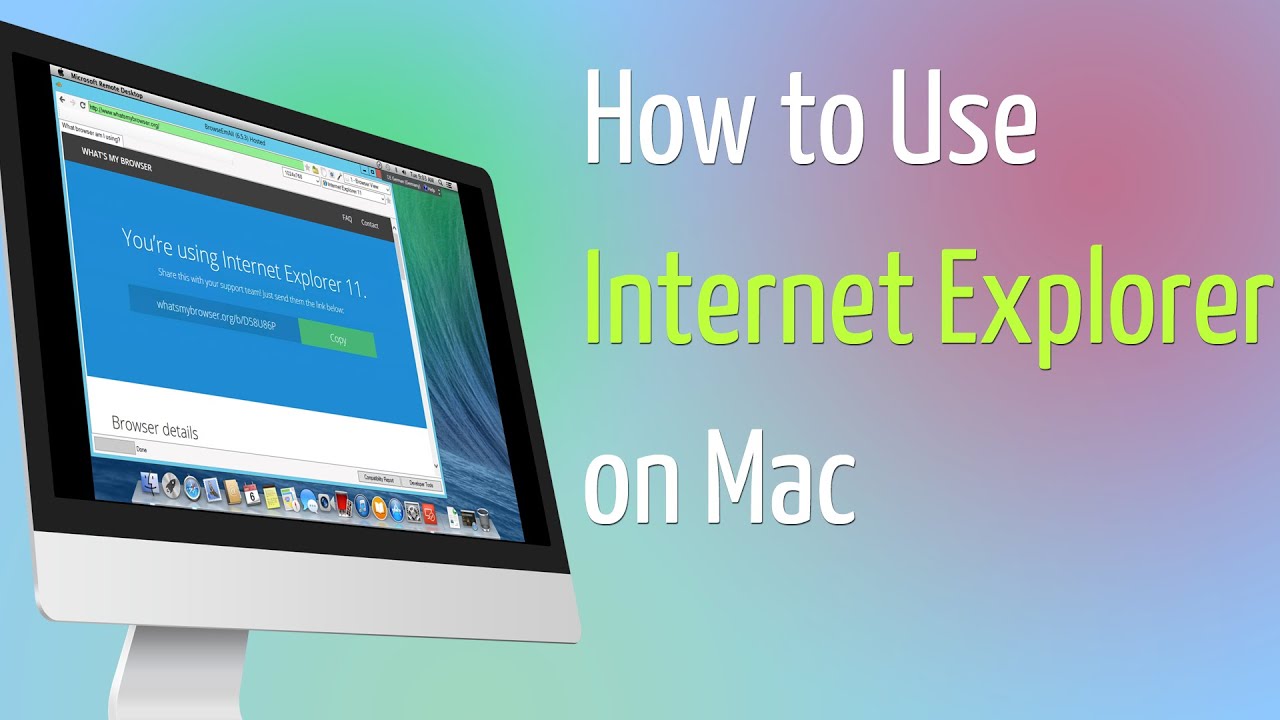 Download Internet Explorer For Mac 2014